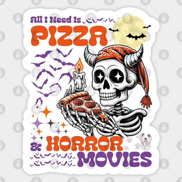 All I Need Is Pizza And Horror Movies Halloween Sticker by JessArty